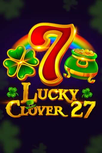 Lucky Clover 27 онлайн игра GMSlots | GMSlots без регистрации