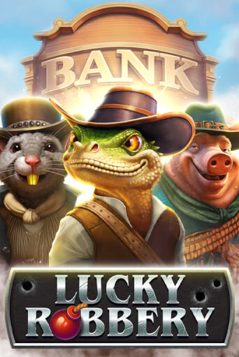 Lucky Robbery онлайн игра GMSlots | GMSlots без регистрации