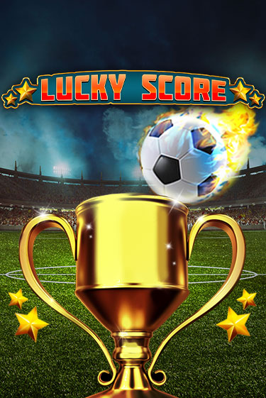 Lucky Score онлайн игра GMSlots | GMSlots без регистрации