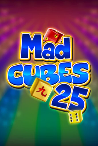 Mad Cubes 25 онлайн игра GMSlots | GMSlots без регистрации