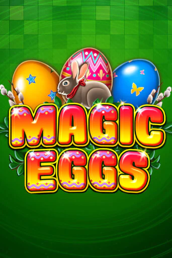 Magic Eggs онлайн игра GMSlots | GMSlots без регистрации