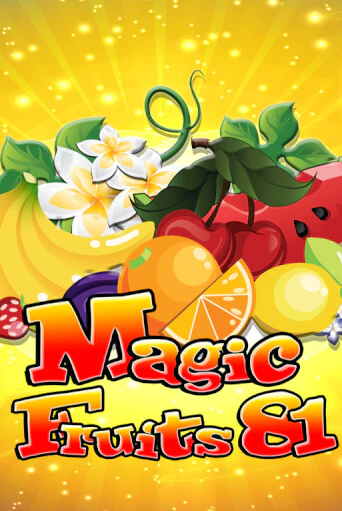 Magic Fruits 81 онлайн игра GMSlots | GMSlots без регистрации