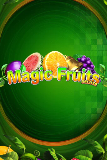 Magic Fruits Deluxe онлайн игра GMSlots | GMSlots без регистрации