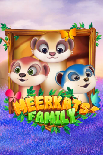 Meerkats' Family онлайн игра GMSlots | GMSlots без регистрации