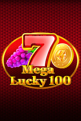 Mega Lucky 100 онлайн игра GMSlots | GMSlots без регистрации