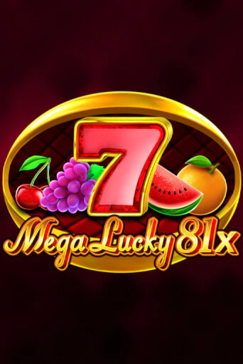 Mega Lucky 81x онлайн игра GMSlots | GMSlots без регистрации