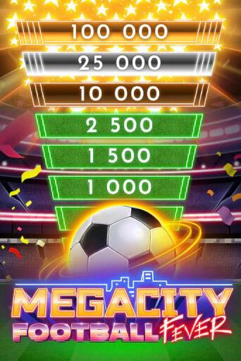 Megacity Football Fever онлайн игра GMSlots | GMSlots без регистрации