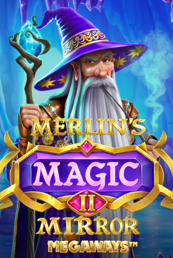 Merlin's Magic Mirror Megaways онлайн игра GMSlots | GMSlots без регистрации