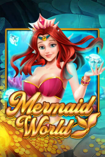 Mermaid World онлайн игра GMSlots | GMSlots без регистрации