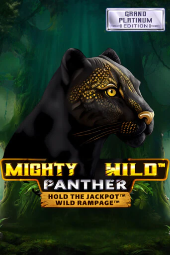 Mighty Wild: Panther Grand Platinum Edition онлайн игра GMSlots | GMSlots без регистрации