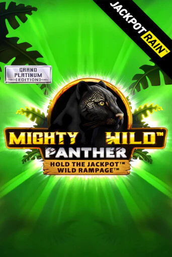 Mighty Wild: Panther Grand Platinum Edition JackpotRain онлайн игра GMSlots | GMSlots без регистрации