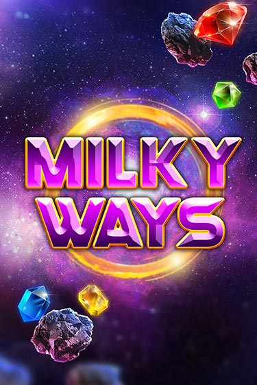 Milky Ways онлайн игра GMSlots | GMSlots без регистрации