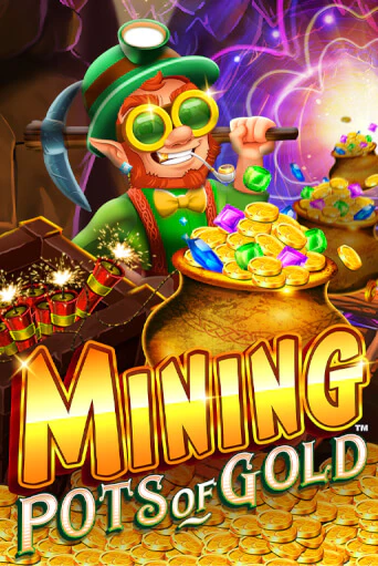 Mining Pots of Gold онлайн игра GMSlots | GMSlots без регистрации