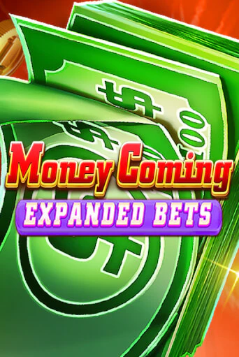 MoneyComing_Expanded Bets онлайн игра GMSlots | GMSlots без регистрации