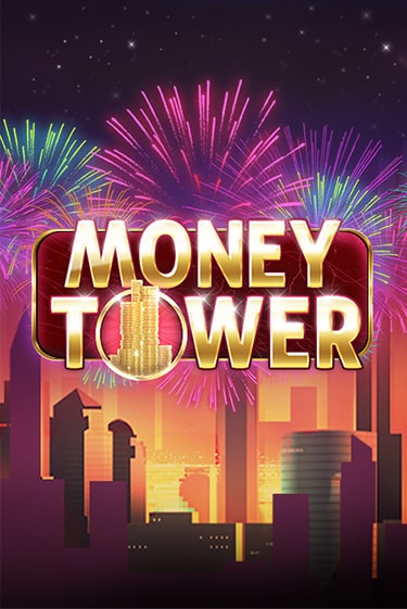 Money Tower онлайн игра GMSlots | GMSlots без регистрации