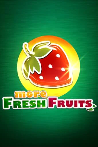 More Fresh Fruits онлайн игра GMSlots | GMSlots без регистрации