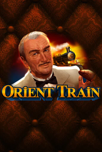 Orient Train онлайн игра GMSlots | GMSlots без регистрации