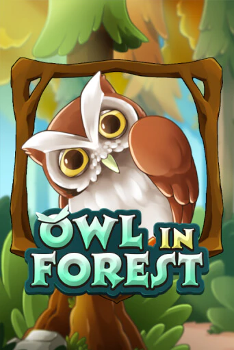 Owl In Forest онлайн игра GMSlots | GMSlots без регистрации