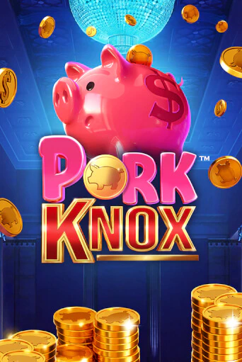 Pork Knox онлайн игра GMSlots | GMSlots без регистрации