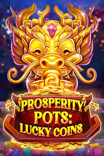 Prosperity Pots: Lucky Coins онлайн игра GMSlots | GMSlots без регистрации