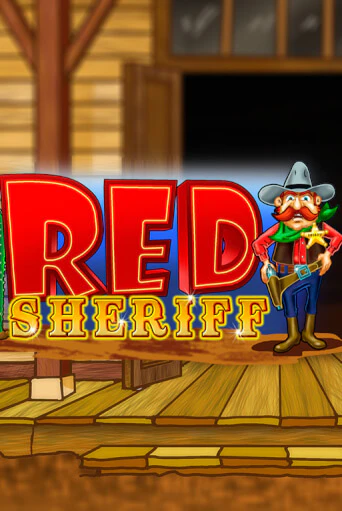 RCT - Red Sheriff онлайн игра GMSlots | GMSlots без регистрации