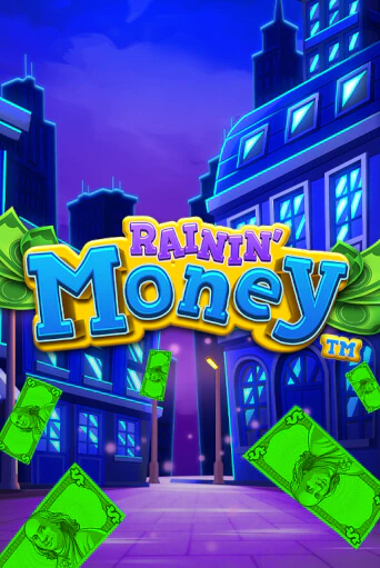 Rainin' Money онлайн игра GMSlots | GMSlots без регистрации