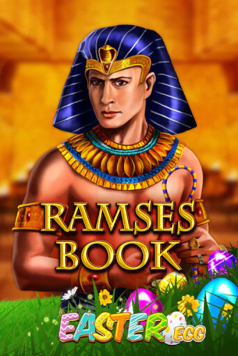 Ramses Book Easter Egg онлайн игра GMSlots | GMSlots без регистрации