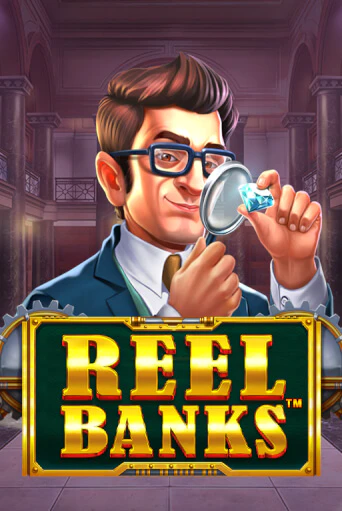 Reel Banks™ онлайн игра GMSlots | GMSlots без регистрации