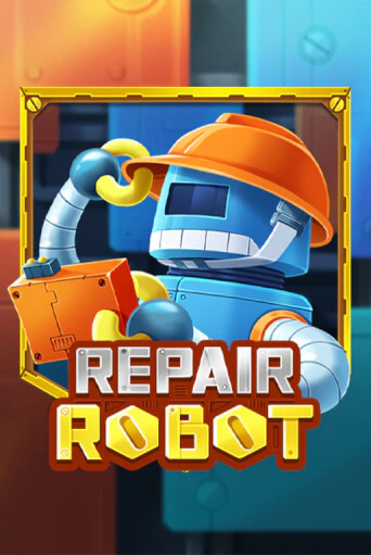 Repair Robot онлайн игра GMSlots | GMSlots без регистрации