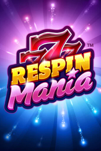 Respin Mania онлайн игра GMSlots | GMSlots без регистрации