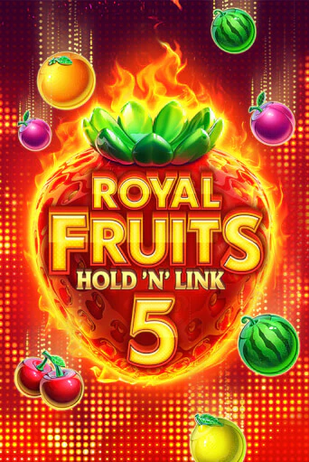 Royal Fruits 5: Hold 'n' Link онлайн игра GMSlots | GMSlots без регистрации