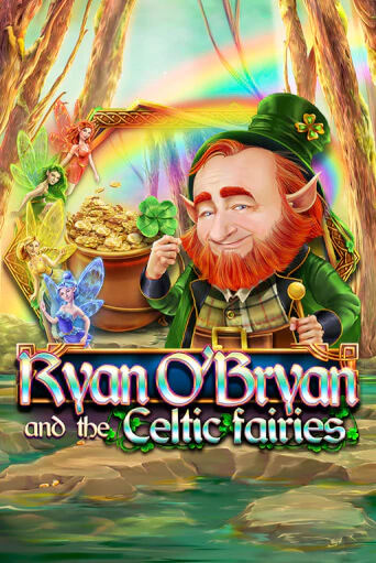 Ryan O'Bryan and the Celtic Fairies онлайн игра GMSlots | GMSlots без регистрации