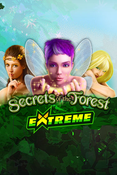 Secrets of the Forest Extreme онлайн игра GMSlots | GMSlots без регистрации