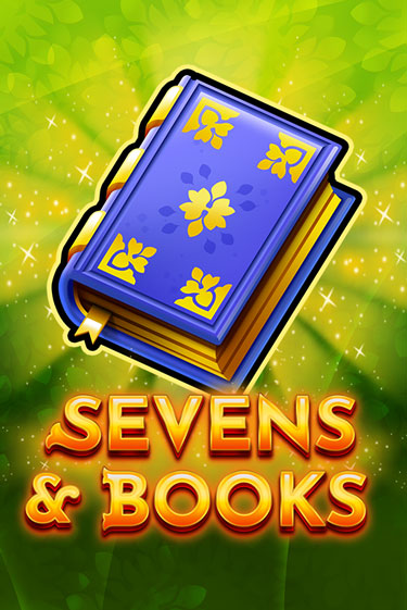 Sevens & Books онлайн игра GMSlots | GMSlots без регистрации