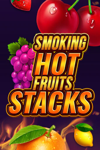 Smoking Hot Fruits Stacks онлайн игра GMSlots | GMSlots без регистрации