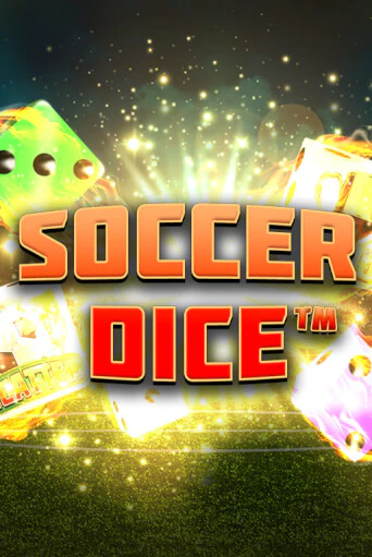 Soccer Dice онлайн игра GMSlots | GMSlots без регистрации