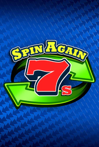 Spin Again 7s онлайн игра GMSlots | GMSlots без регистрации