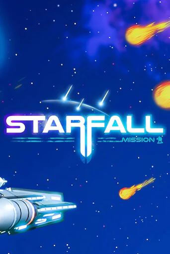 Starfall Mission онлайн игра GMSlots | GMSlots без регистрации