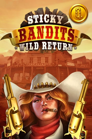 Sticky Bandits: Wild Returns онлайн игра GMSlots | GMSlots без регистрации