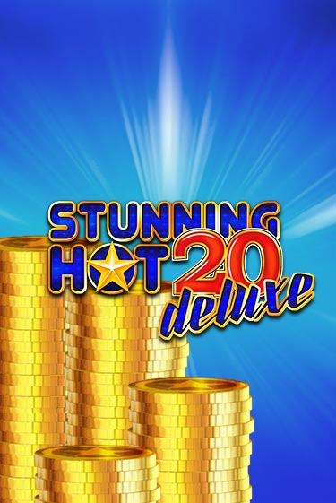 Stunning Hot 20 Deluxe онлайн игра GMSlots | GMSlots без регистрации