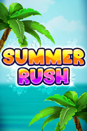 Summer Rush онлайн игра GMSlots | GMSlots без регистрации