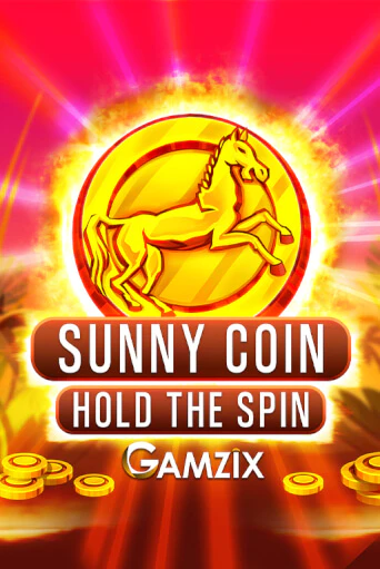 Sunny Coin: Hold The Spin онлайн игра GMSlots | GMSlots без регистрации