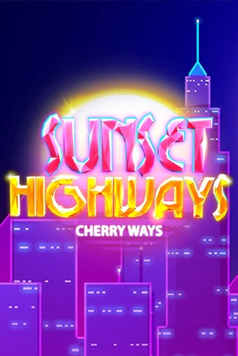 Sunset HighWays онлайн игра GMSlots | GMSlots без регистрации