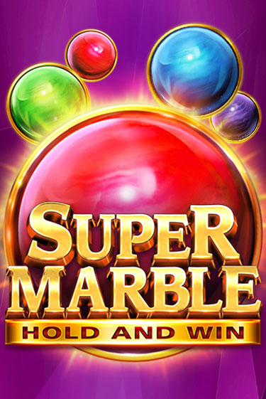 Super Marble: Hold and Win онлайн игра GMSlots | GMSlots без регистрации