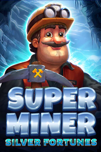 Super Miner - Silver Fortunes онлайн игра GMSlots | GMSlots без регистрации