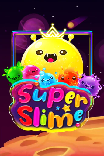 Super Slime онлайн игра GMSlots | GMSlots без регистрации