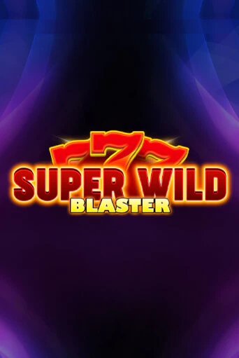 Super Wild Blaster онлайн игра GMSlots | GMSlots без регистрации