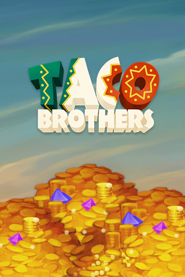 Taco Brothers онлайн игра GMSlots | GMSlots без регистрации