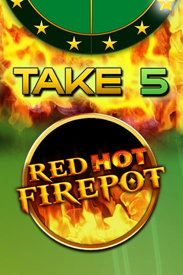 Take 5 Red Hot Firepot онлайн игра GMSlots | GMSlots без регистрации