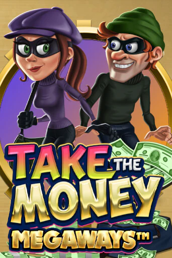 Take the Money Megaways онлайн игра GMSlots | GMSlots без регистрации